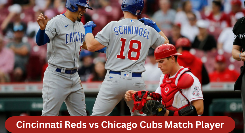 this image shown in Cincinnati Reds vs Chicago Cubs Match Players